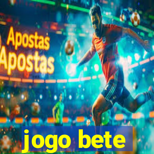 jogo bete